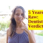  What 5 Years On A High-Carb Fruitarian Raw Food Diet Did To My Teeth