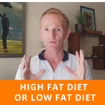 High Fat Diet Or Low Fat Diet: How Much Fat Should You Eat?