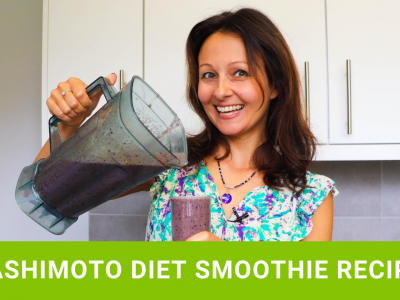 Hashimoto Diet Smoothie Recipe For Healthy Thyroid