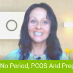 Q & A: No Period, PCOS, Thyroid And Pregnancy