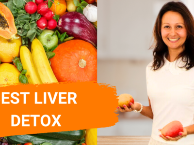 Best Liver Detox - Cleanse For Weight Loss And Balanced Hormones